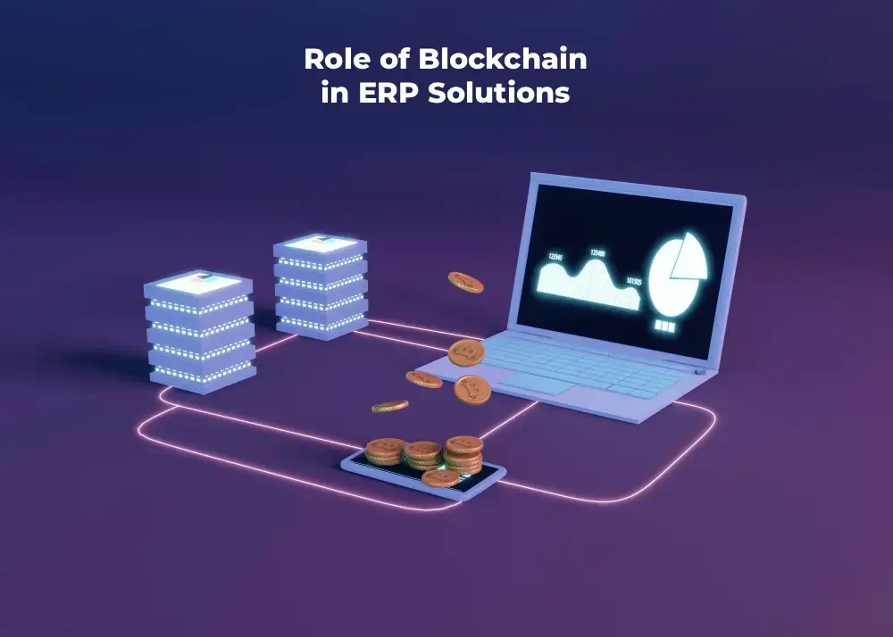 The Role of Blockchain in ERP Solutions by 2025 - A UAE Perspective
