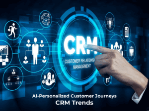 AI-Personalized Customer Journeys: CRM Trends for 2025