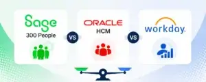 Sage 300 People vs Oracle HCM vs Workday - An Honest HR Software Comparison