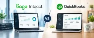 Sage Intacct vs QuickBooks - Which One Makes More Sense as Your Business Grows